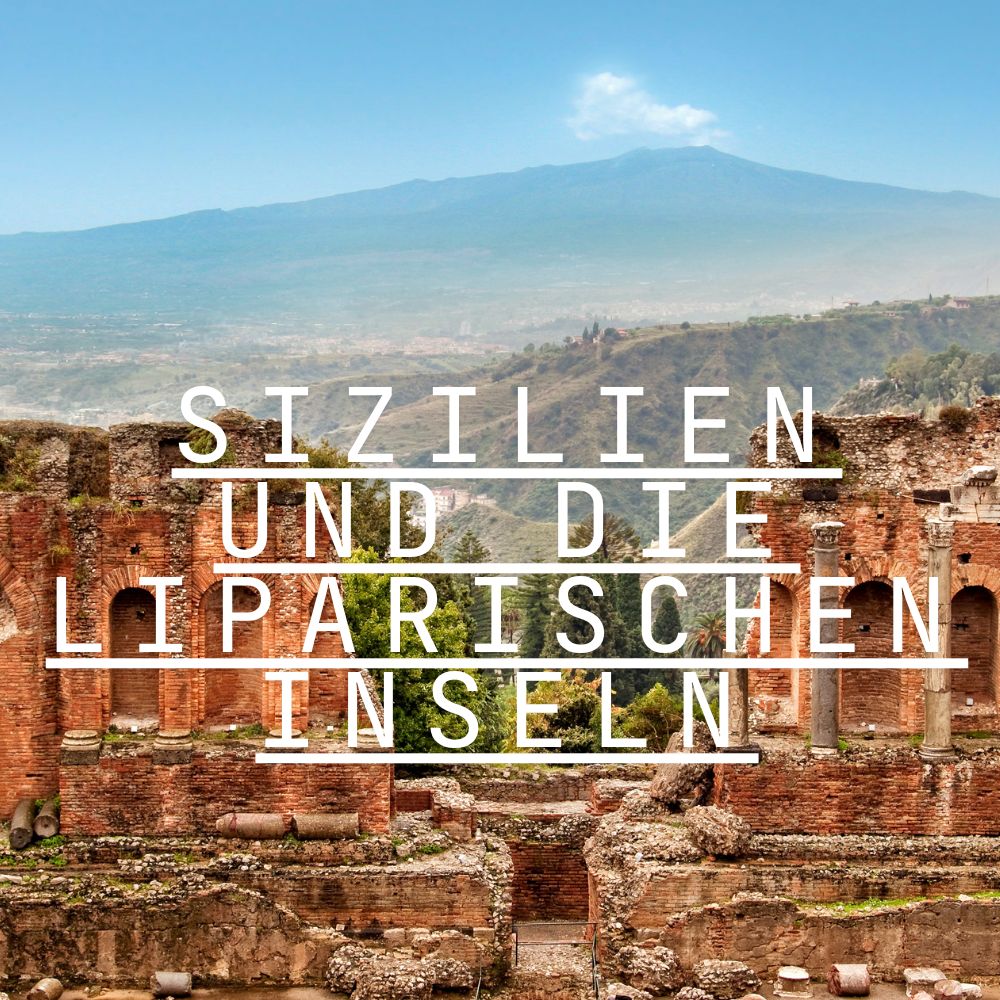 Vegan unterwegs: Sizilien und die Liparischen Inseln