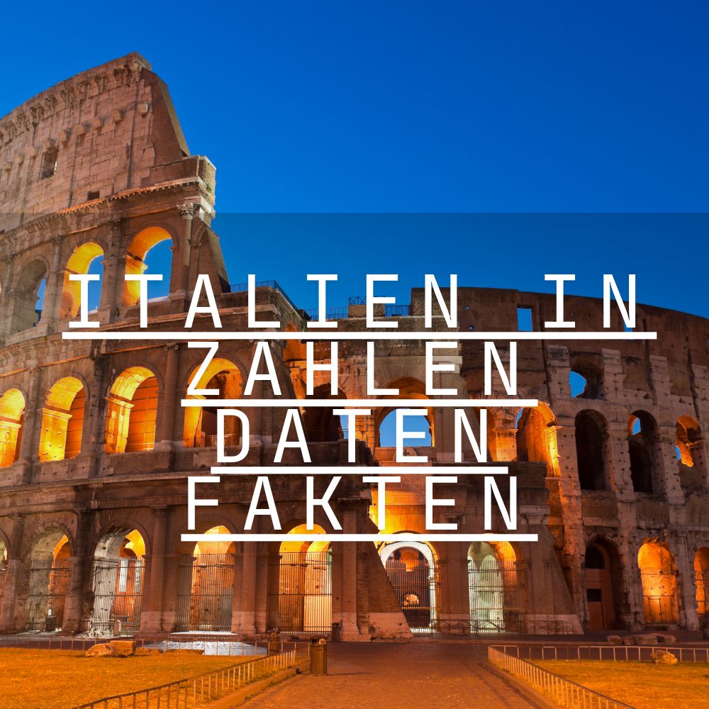 Italien in Zahlen, Daten und Fakten